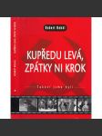 Kupředu levá, zpátky ni krok! - náhled