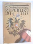 Za Československou republiku 1914-1918 - náhled