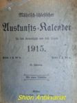 Mährisch-schlesischer Auskunfts-Kalender für das Gemeinjahr vom 365 Tagen 1915 - náhled