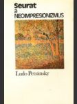 Seurat a neoimpresionizmus - náhled