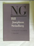 Carl Hill, Ernst Josephson, August Strindberg - Národní galerie v Praze, květen-červenec 1970 - katalog výstavy - náhled