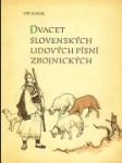 Dvacet slovenských lidových písní zbojnických - náhled