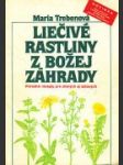 Liečivé rastliny z Božej záhrady - náhled