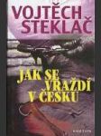 Jak se vraždí v Česku - náhled