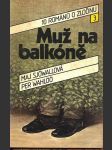 Muž na balkóně - náhled