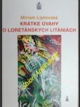 Krátke úvahy o loretánskych litániách - liptovská miriam - náhled