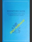 Encyklika redemptoris mater - o blahoslavené panně marii v životě putující církve - jan pavel ii. - náhled