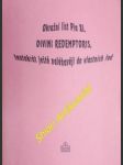 Okružní list DIVINI REDEMPTORIS, tentokrát ještě naléhavěji do vlastních řad - PIUS XI. - náhled