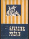 Gavalier prérie - náhled