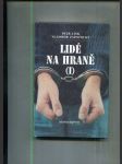 Lidé na hraně (I) - náhled