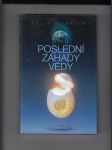 Poslední záhady vědy - náhled