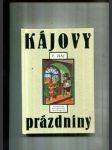 Kájovy prázdniny - náhled