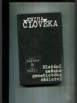 Kniha člověka (Dočkáme se svého klonovaného dvojčete? - Hledání našeho genetického dědictví) - náhled