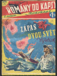 Týdeník romány do kapsy (Rodokaps), roč. V., č. 241: Zápas dvou světů - náhled