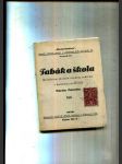 Tabák a škola (Učitelstvu, školním úřadům, rodičům a kuřákům) - náhled