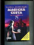 Magická cesta (Vládci Sedmihoří) - náhled