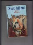 Svatí blázni - náhled