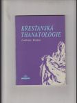 Křesťanská thanatologie - náhled