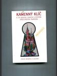 Kamenný klíč k 274 hradům, zámkům a ostatním zpřístupněným památkám v České republice - náhled