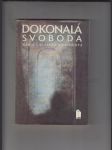 Dokonalá svoboda - náhled