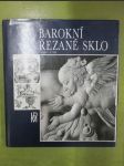 Barokní řezané sklo (1600-1760) - náhled