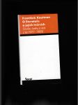 O literatuře a jejích tvůrcích (Studie, úvahy a stati z let 1977-1989) - náhled