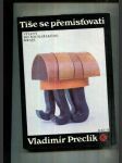 Tiše se přemisťovati - náhled