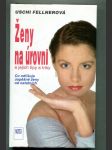 Ženy na úrovni a jejich tipy a triky - náhled