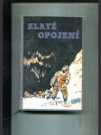 Zlaté opojení (Dobrodružství zlatokopa Karlíčka "Zlatá hrudka") - náhled