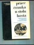 Práce číšníka u stolu hosta (Dranžírování, flambování a dochucování) - náhled