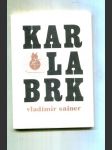 Karlabrk (Author´s Book) - náhled