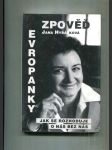 Zpověď Evropanky (Jak se rozhoduje o nás bez nás) - náhled