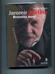 Jaromír Štětina - Brutalita moci (Rozhovor) - náhled