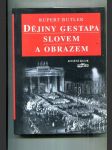 Dějiny gestapa slovem a obrazem - náhled