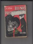 Bili nás pruty železnými 1939-1945 - náhled