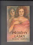 Příběh lásky (Od nejstarších dob až do pozdního středověku) - náhled