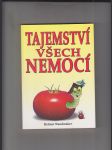 Tajemství všech nemocí (Chceš být zdravý? - zapomeň na hrnec k vaření!) - náhled