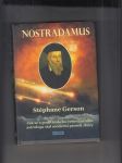 Nostradamus (Jak se z podivínského renesančního astrologa stal moderní prorok zkázy) - náhled