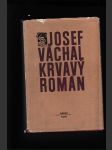 Krvavý román (Studie kulturně a literárně historická) - náhled