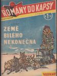 Rodokaps (Týdeník Romány do kapsy), VI. ročník, č. 295: Země bílého nekonečna - náhled