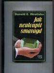 Jak neuloupit smaragd - náhled