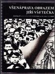 Všenáprava obrazem (kniha fotografií na motivy díla J.A. Komenského Obecná porada o nápravě věcí lidských) - náhled