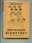 Muži mají radši blondýnky. Poučný deník profesionálky - náhled