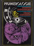 Numerologie: Znamení zvěrokruhu/Čínský horoskop - náhled