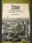 Žižkov (Svéráz pavlačí a strmých ulic) - náhled