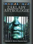 Základy astrologie (Osobnost, životní plán, partnerské vztahy, budoucnost) - náhled