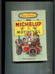 Michelup a motocykl - náhled