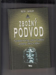 Zbožný podvod (Turínské plátno, jeho vytvoření a postoj církve k němu) - náhled