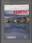 Toulavá kamera - náhled