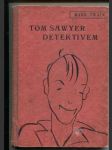 Tom Sawyer detektivem - náhled